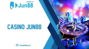 Casino Jun88 - Thiên Đường Cá Cược Hấp Dẫn Năm 2024