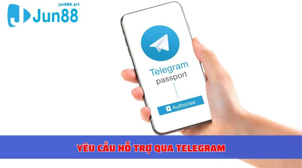 Yêu cầu hỗ trợ qua Telegram