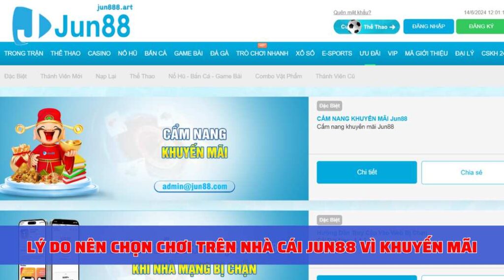 Lý do nên chọn chơi trên nhà cái Jun88 vì khuyến mãi